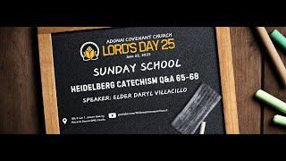 Adonai Covenant Church -LORD'S DAY 25 SUNDAY SCHOOL