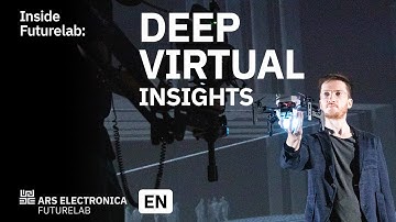 Inside Futurelab: Deep Virtual insights