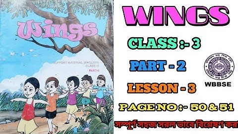 Class 3|English Wings Part-II Lesson- 3|Page No-50,51| Full Slove All Activity@inspiration9818
