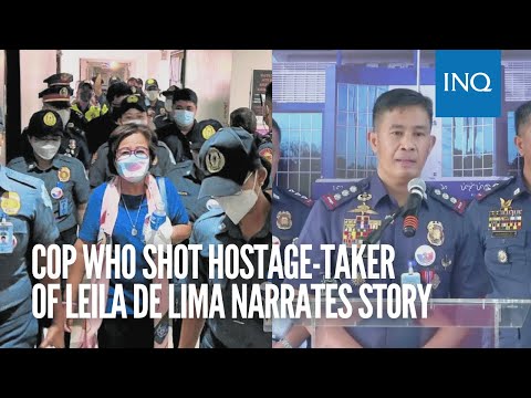 Sniper’s account: Cop who shot hostage-taker of Leila de Lima narrates story