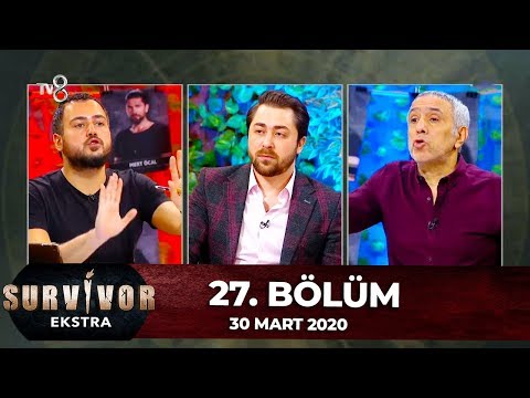 Survivor Ekstra 27. Bölüm | 30 Mart 2020