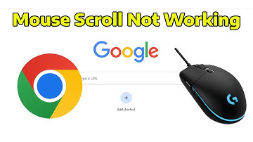 How To Fix Mouse Scroll Wheel Not Working in Google Chrome