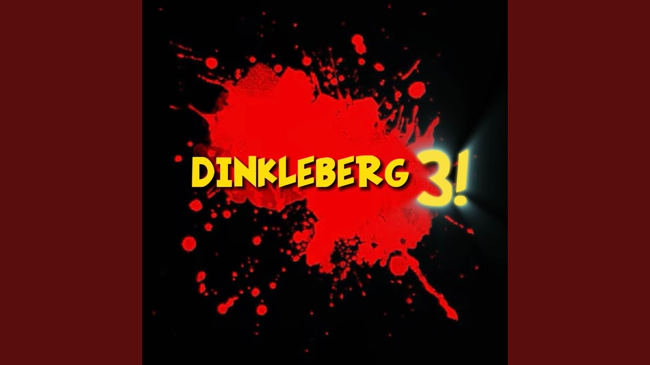 Watch DINKLEBERG 3 on YouTube Watch DINKLEBERG 3 on YouTube