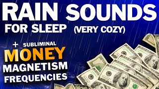 Blessed Rain Sounds For Sleep and Money Magnetism Frequencies ~ Relax and become Wealthier ~ 999hz