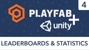 Playfab + Unity - Statistics, Leaderboards & Display Name