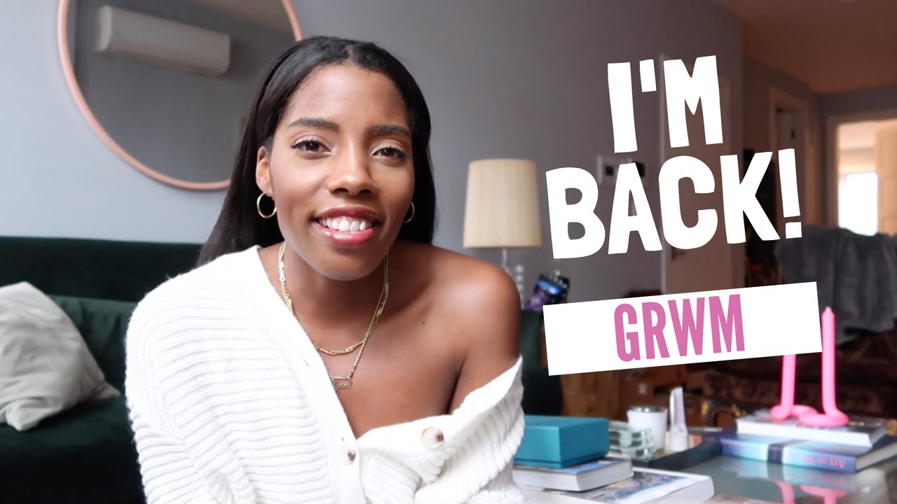 i'm back!! grwm // tyra booker - YouTube