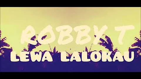 Robby T - Lewa Lalokau (Metere Crew Music)