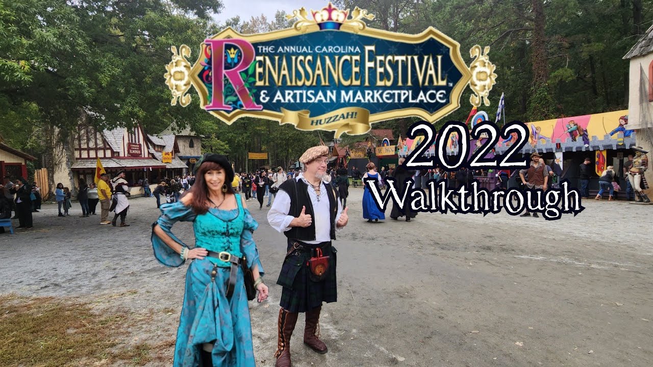 Carolina Renaissance Festival Fairhaven Complete Walkthrough 2022