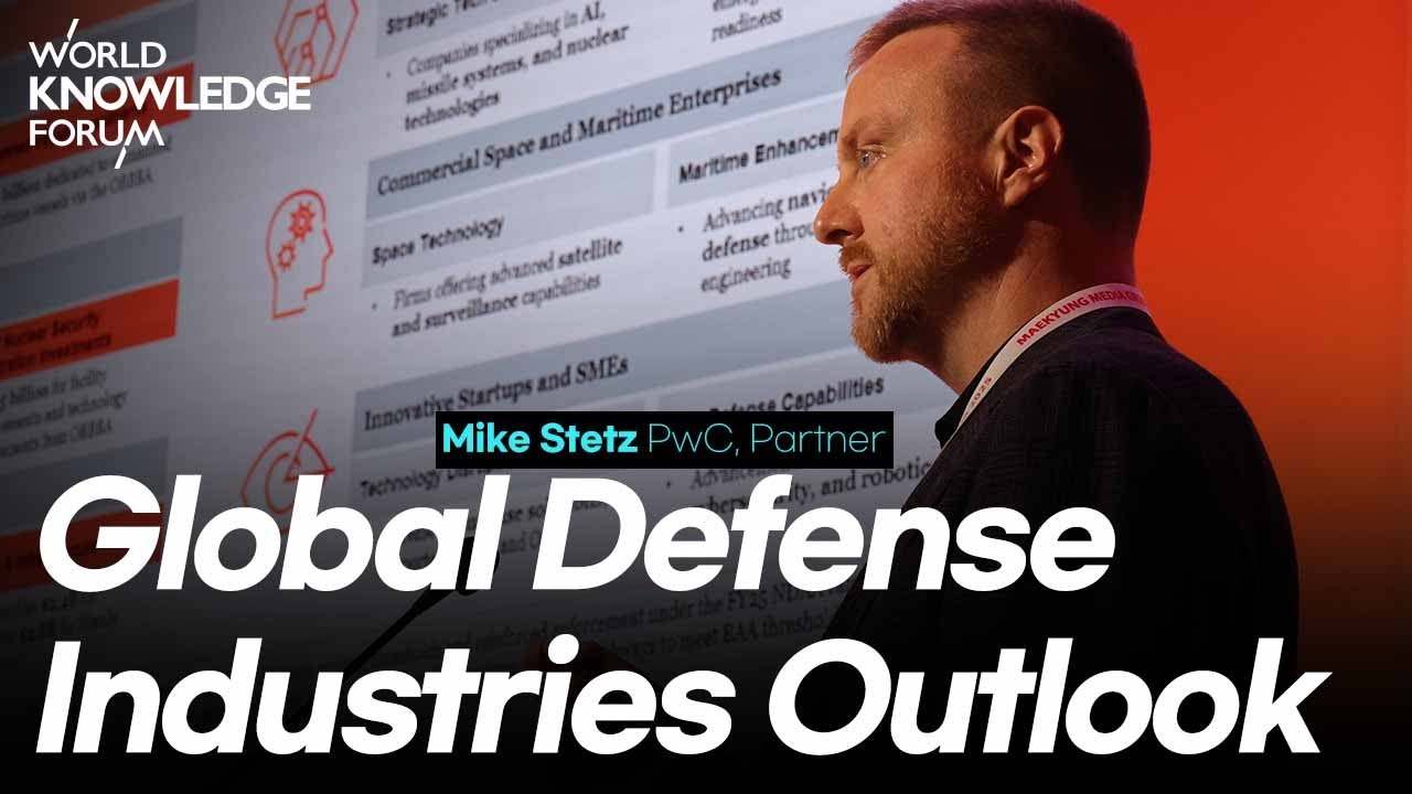 Global Defense Industries Outlook│Dylan Jones (Boeing), YI Wonjae (Hanwha Aerospace)
