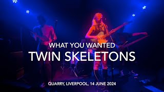 Twin Skeletons - What You Wanted - Live Quarry, Liverpool, 14 June 2024