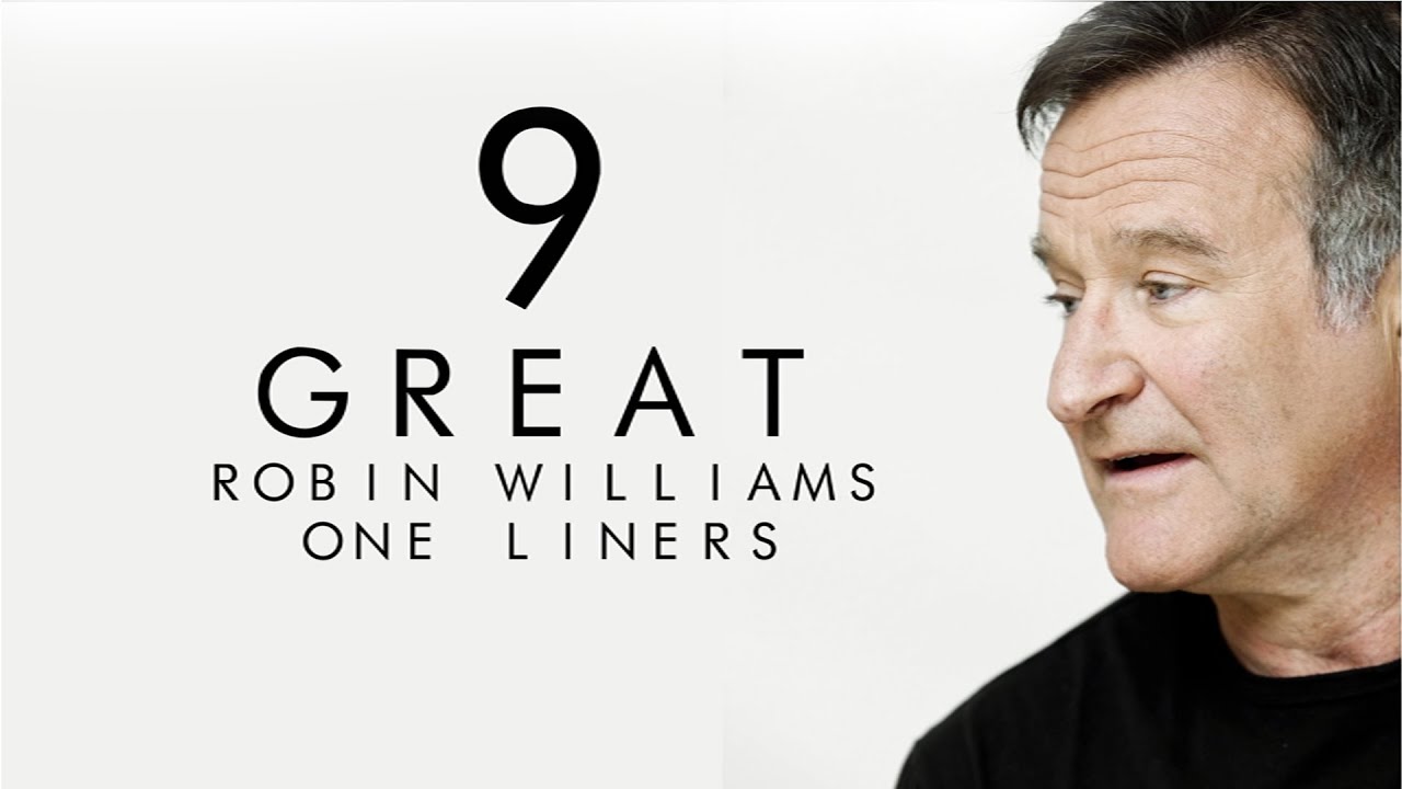 9 Great Robin Williams One Liners YouTube 9 great robin williams one liners youtube