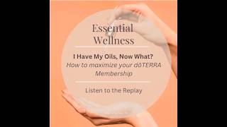 Unlock Hidden Savings: How to Maximize Your doTERRA Membership Benefits