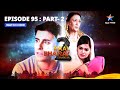 Episode 95 part 2  kaal bhairav rahasya season 2  asmanjas mein archana     2