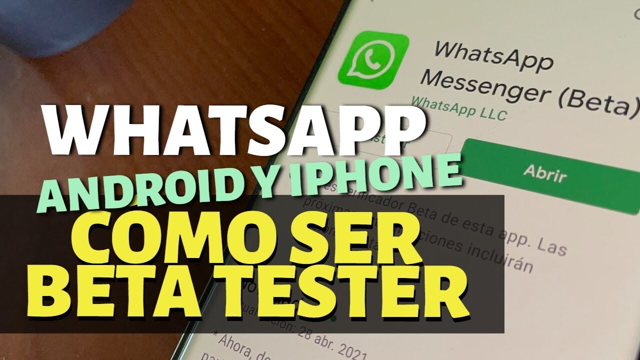 Cómo acceder a la beta de WhatsApp de forma sencilla y probar las