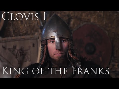 Clovis I : The Secular and Religious History of the Early Franks