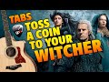 Toss A Coin To Your Witcher. Fingerstyle Guitar Cover +FREE TABS