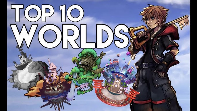 Best Worlds In Kingdom Hearts 2