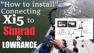 How to Install and connect the Motor Guide Xi5 trolling motor to Simrad or Lowrance chart plotter