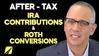 AfterTax IRA Contributions and Roth Conversions