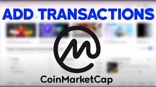 😱 How To Add Transactions To Your Portfolio on CoinmarketCap (Easy)