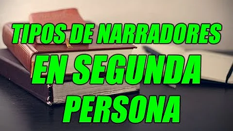 ¿Qué nombre recibe el narrador en segunda persona?