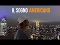 IL MIO SOGNO AMERICANO 🇺🇸