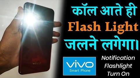 How To Set Notification Flashlight In Vivo Mobile | Incoming Calls Blink Flash light Vivo Smartphone
