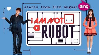 I Am Not a Robot in Hindi on air from 30th August | Only on Zing TV