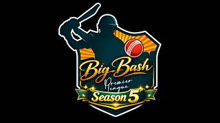 BIG BASH PREMIER LEAGUE || SEASON 05 || ALL MATCH LIVE screenshot 4