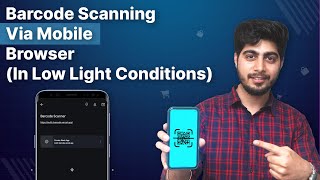 Barcode Scanning Via Mobile Browser (In Low Light Conditions) screenshot 5