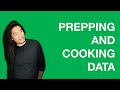 Domo 102 - Prepping and Cooking Data