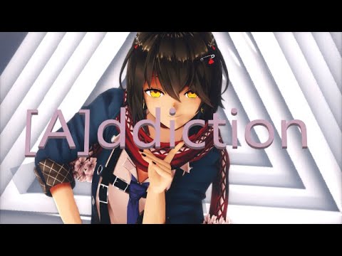 【にじさんじMMD】[A]ddiction【ましろ】
