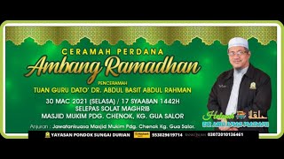 AAM 2021; 10 Wasiat Menyambut & Pengisian Ibadat Bulan Ramadhan Al-Mubarak.