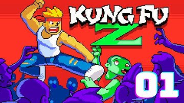 Kung Fu Z - Gameplay Walkthrough Part 1 (iOS, Android)