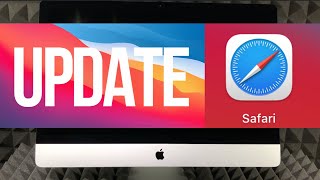 How do I update my Safari browser on my iMac , iMac Pro, iMac M1 | 2021