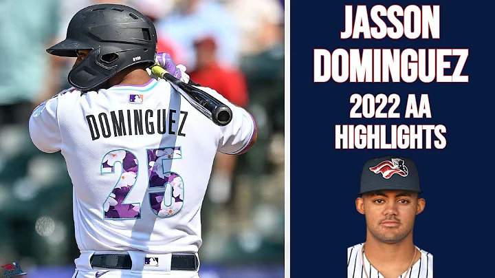 JASSON DOMINGUEZ 2022 AA HIGHLIGHTS!!! ( Yankees #...
