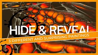 3 surprising Hide and Reveal paintings, 3 different styles! Fluidart acrylic abstract painting