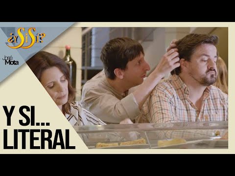 ¿Y si las frases hechas se convirtiesen en realidad? - ¿Y si sí? | José Mota