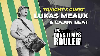 Les Bons Temps Rouler - Lukas Meaux &amp; Cajun Beat 1 24