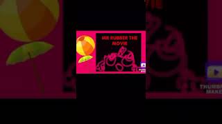 Mr Rubber The Movie And Series Official Trailer