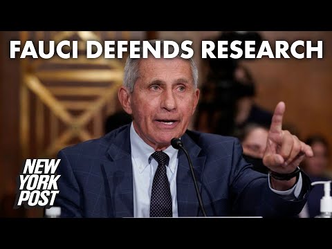 Anthony Fauci defends US funding coronavirus research at Wuhan lab | New York Post