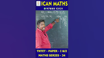 📘✨ TET – MATHS SERIES #34 ✨📘 #tntetmaths #tntet #icanmaths