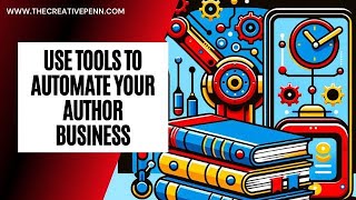 Using Tools To Automate Your Author Business with Chelle Honiker