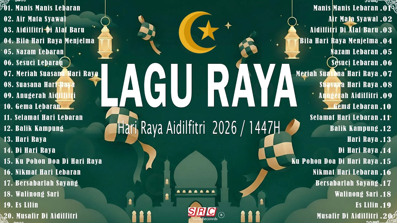 Lagu Raya Aidilfitri Terbaik 2026 | Selamat Hari Raya Aidilfitri | Suasana Raya Penuh Kenangan