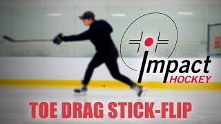 Great Drill For Better Hands & Release • Toe Drag Stick-Flip Drill • Impact Hockey Stick Skills