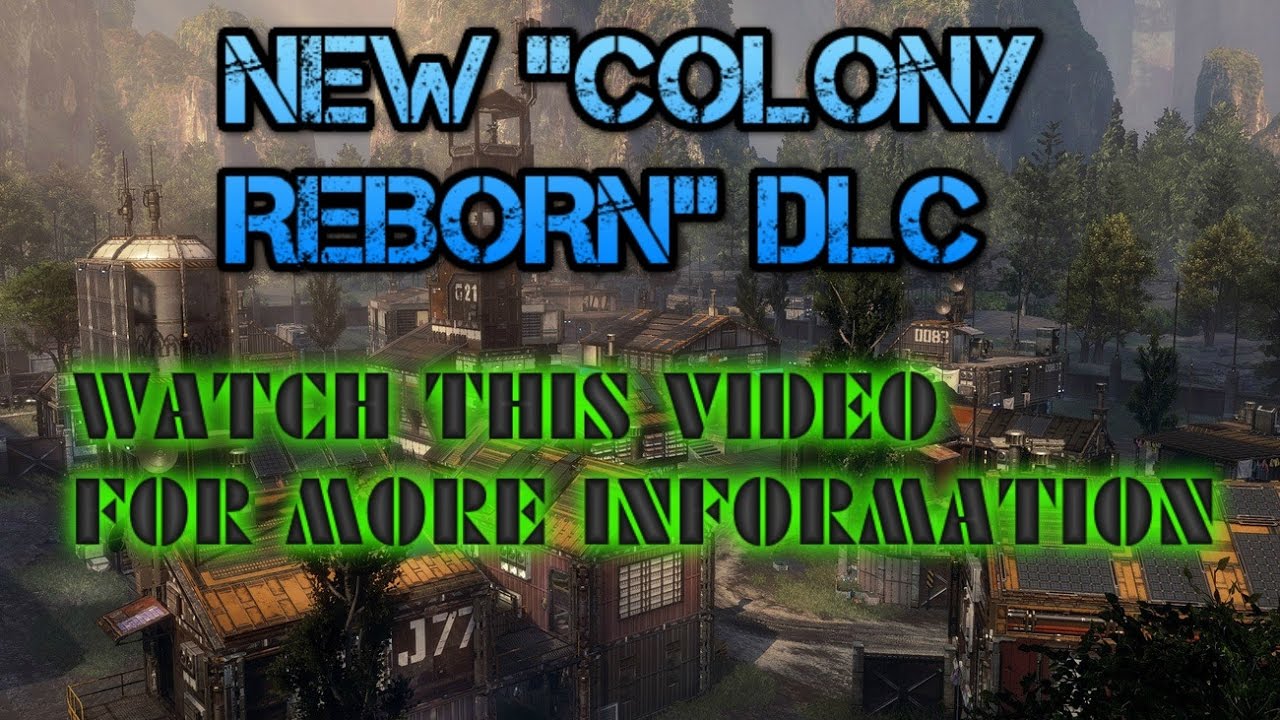 New "Colony Reborn" DLC