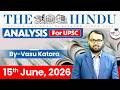 The Hindu Newspaper Analysis Today | 15 June 2026 | UPSC Current Affairs | Hindu Editorial | StudyIQ