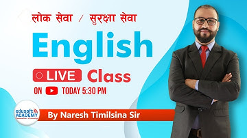 Loksewa Officer English Live Class  By Naresh Timilsina Sir | Edusoft Academy