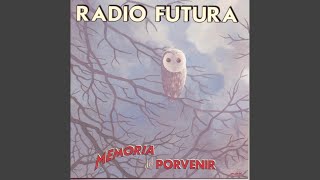 Vignette de la vidéo "Radio Futura - La Negra Flor"