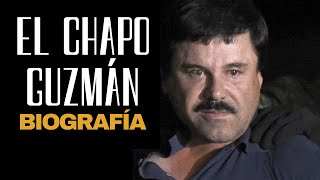 La VIDA del CHAPO GUZMÁN y su historia completa desde niño en español